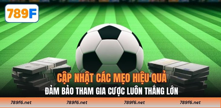Cập nhật các mẹo hiệu quả đảm bảo tham gia cược luôn thắng lớn 