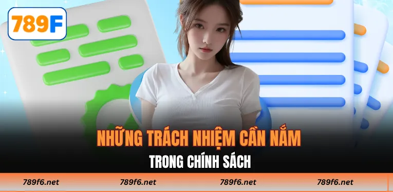 Những trách nhiệm cần nắm trong bộ quy định